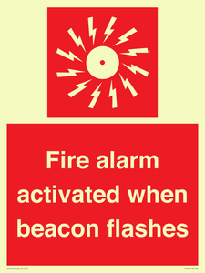 Fire alarm activated when beacon flashes